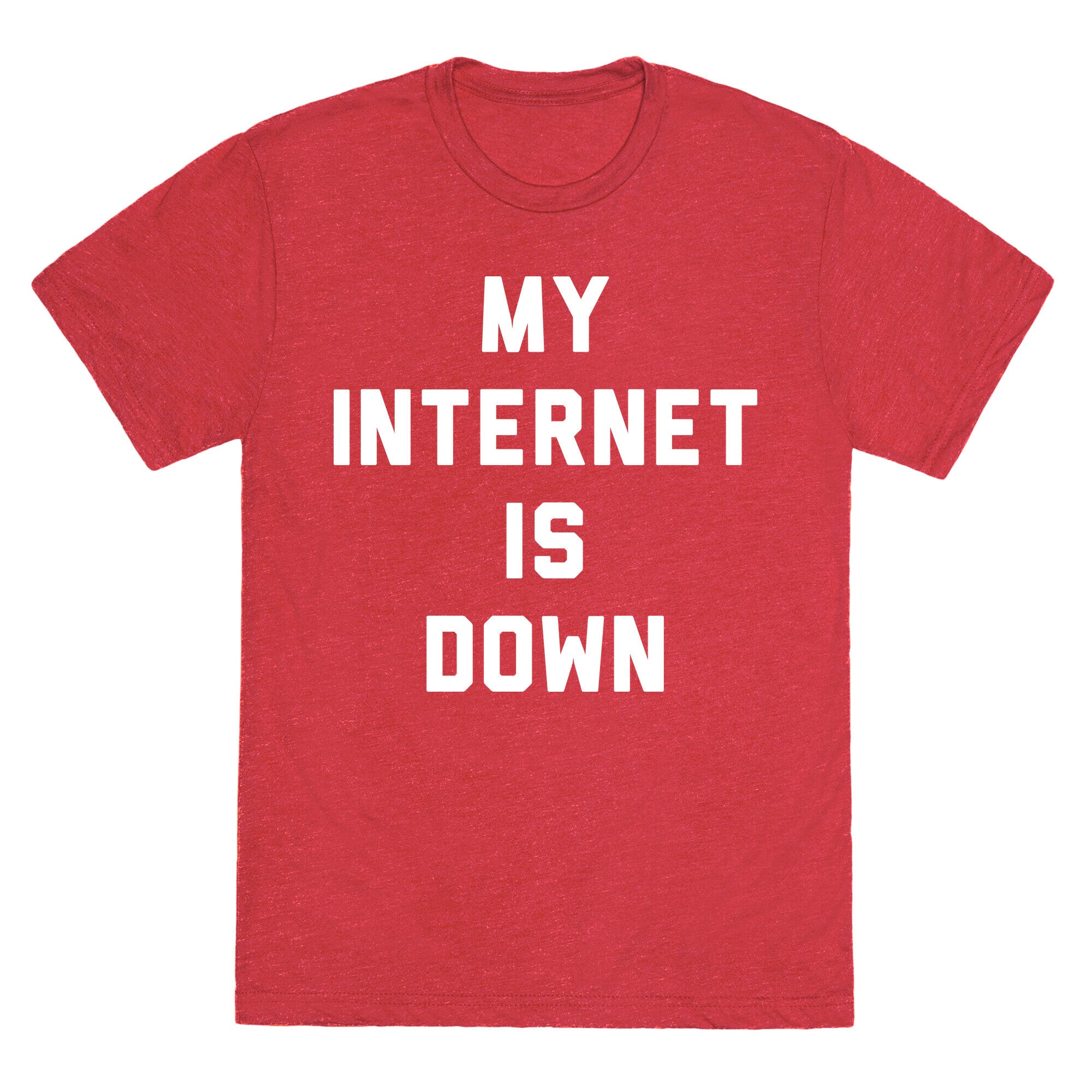 Introvert - My Internet is Down Unisex Triblend Tee